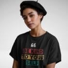 Be Kind To Your Self Woman Mockup Model