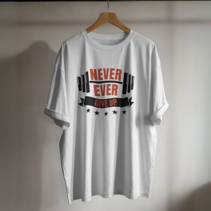 Never Ever Give Up Mockup