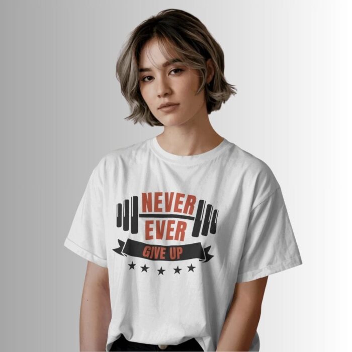 Never Ever Give Up Women Mockup