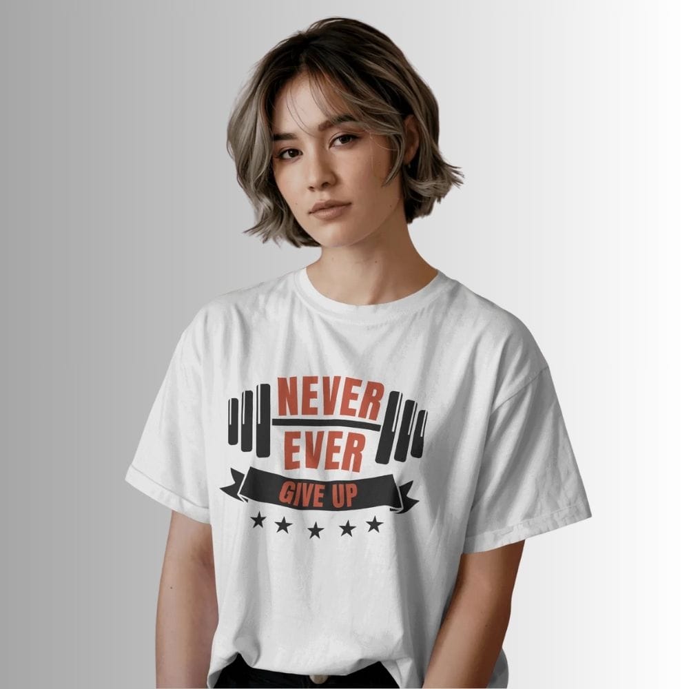 Never Ever Give Up Women Mockup