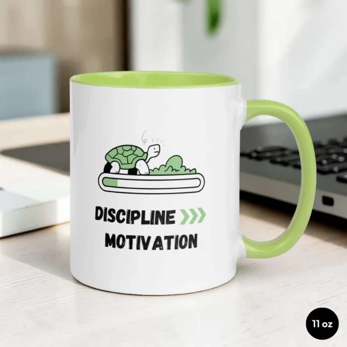 Discipline Over Motivation 11 oz Green Mug Front View