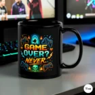 Game Over - Never Gaming Mug 11 oz Black Front View