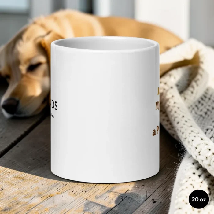 Just Me, My Coffee and a Pup To Pet – Dog Lover Mug 20 oz Side View