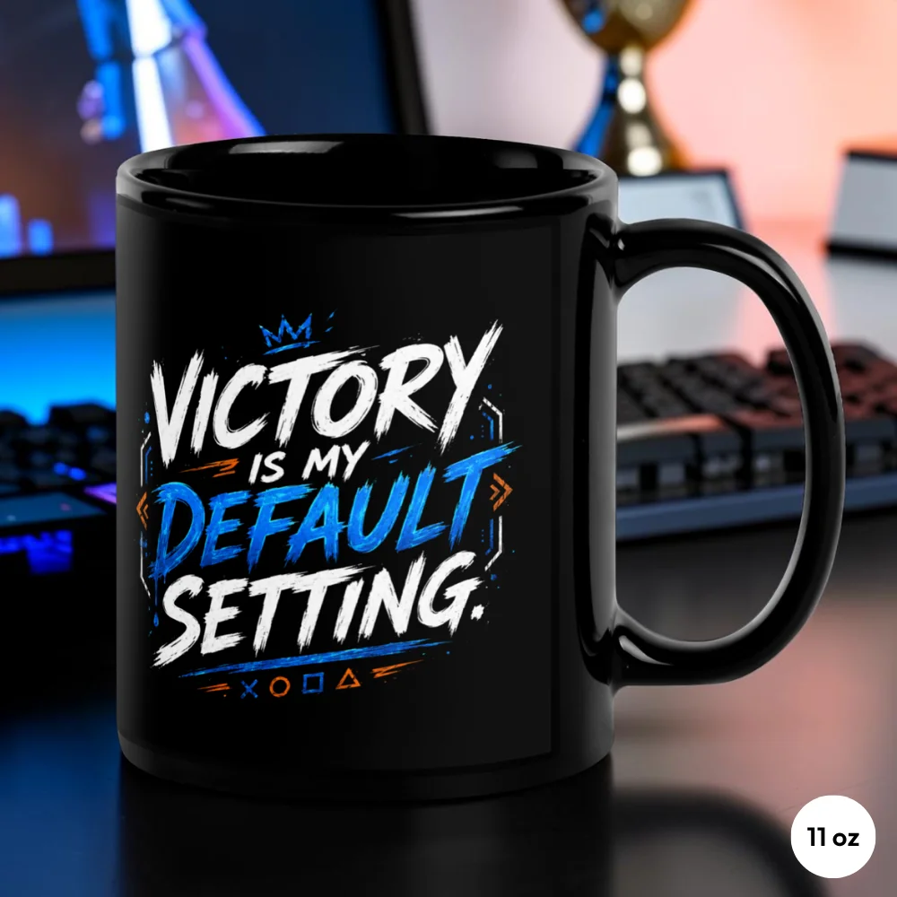 Victory is My Default Settings Gaming Mug 11 oz Front View